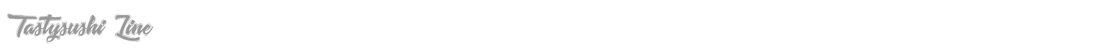 Tastysushi font preview